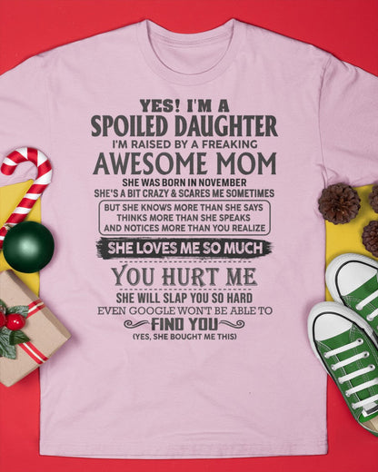 November - Spoiled Daughter - Perfect gift for your daughter (SKU-MD01-11)