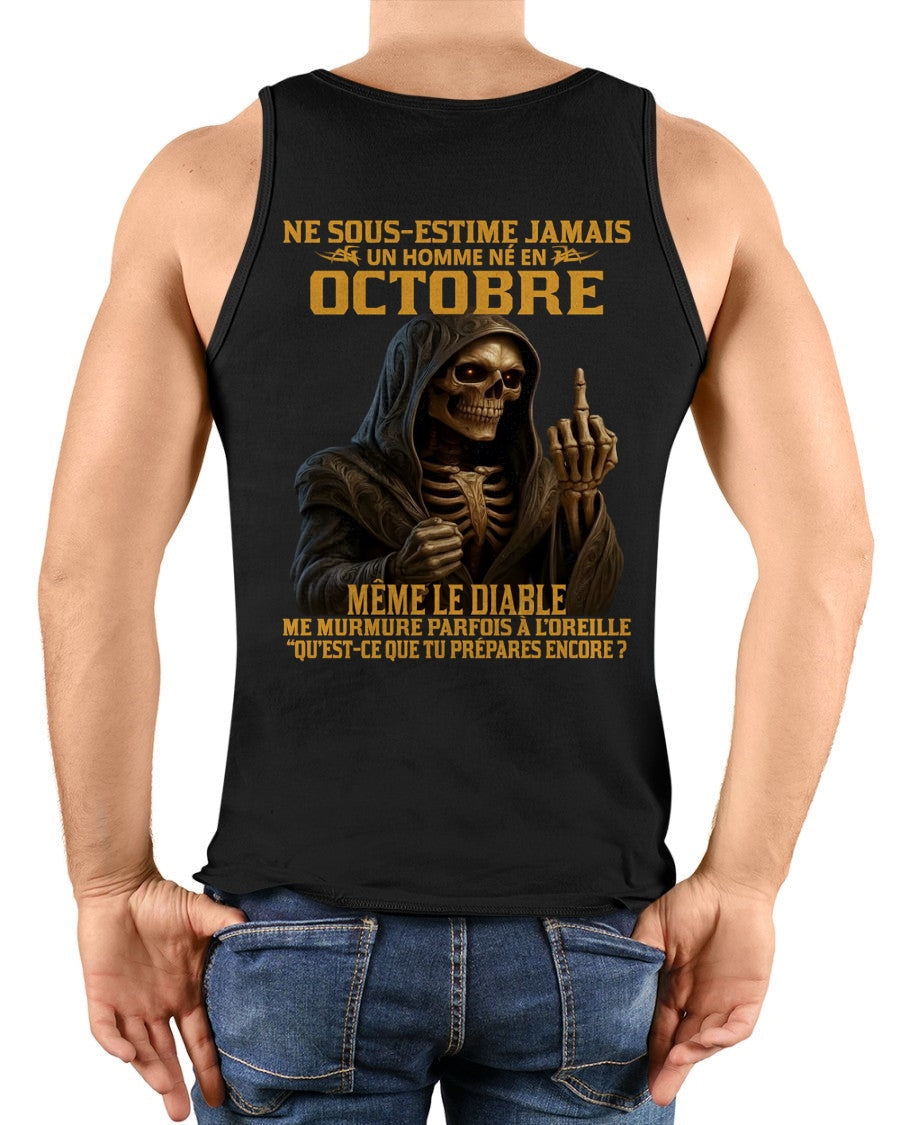 NE SOUS-ESTIME JAMAIS UN HOMME NÉ EN OCTOBRE Fr10 NGHL10 male (SKU12-305-10)