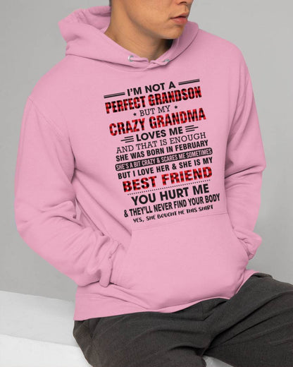 FEBRUARY - I’M NOT A PERFECT GRANDSON BUT MY CRAZY GRANDMA LOVES ME AND THAT IS ENOUGH - FROM GRANDMA - NGHL02 (SKU10-167-02)