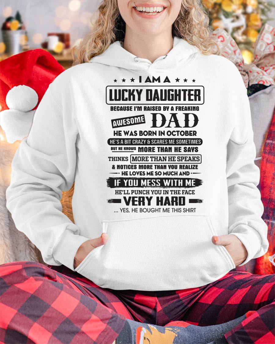 October - Lucky Daughter of Awesome Dad - Perfect Gift For Daughter From Dad - NGHL10 (SKU08-47-10)