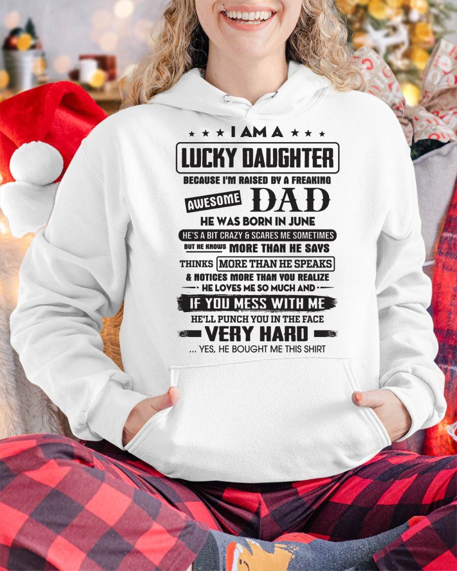 June - Lucky Daughter of Awesome Dad - Perfect Gift For Daughter From Dad - NGHL06 (SKU08-47-06)