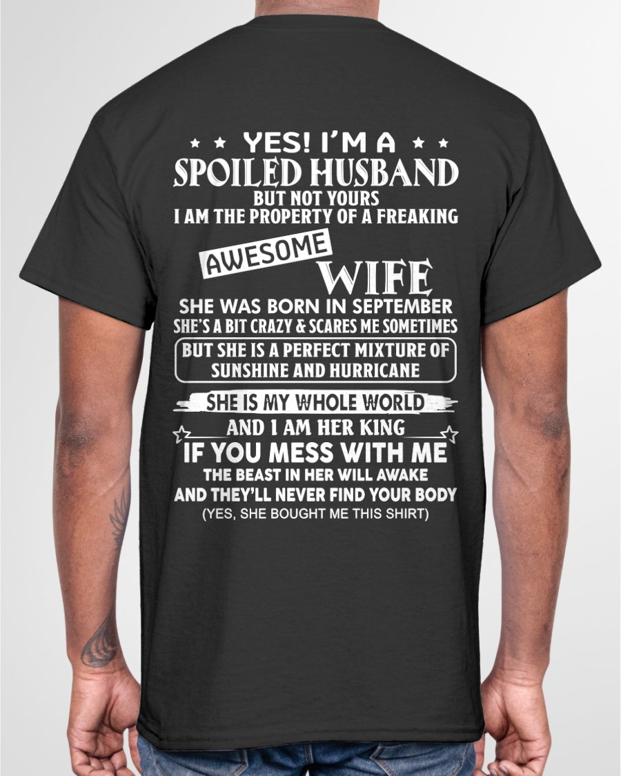 Yes! I'm A Spoiled Husband But Not Yours - Birthday Gift From September Wife / Woman - NGHL09 (SKU12-232-09)