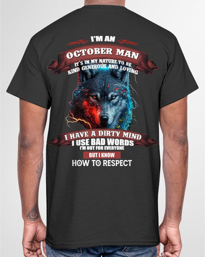 OCTOBER - KNOW HOW TO RESPECT - BIRTHDAY T-SHIRT FOR MEN - NGHL10 / male (SKU12-162-10)