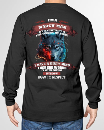 MARCH - KNOW HOW TO RESPECT - BIRTHDAY T-SHIRT FOR MEN - NGHL03 / male (SKU12-162-03)