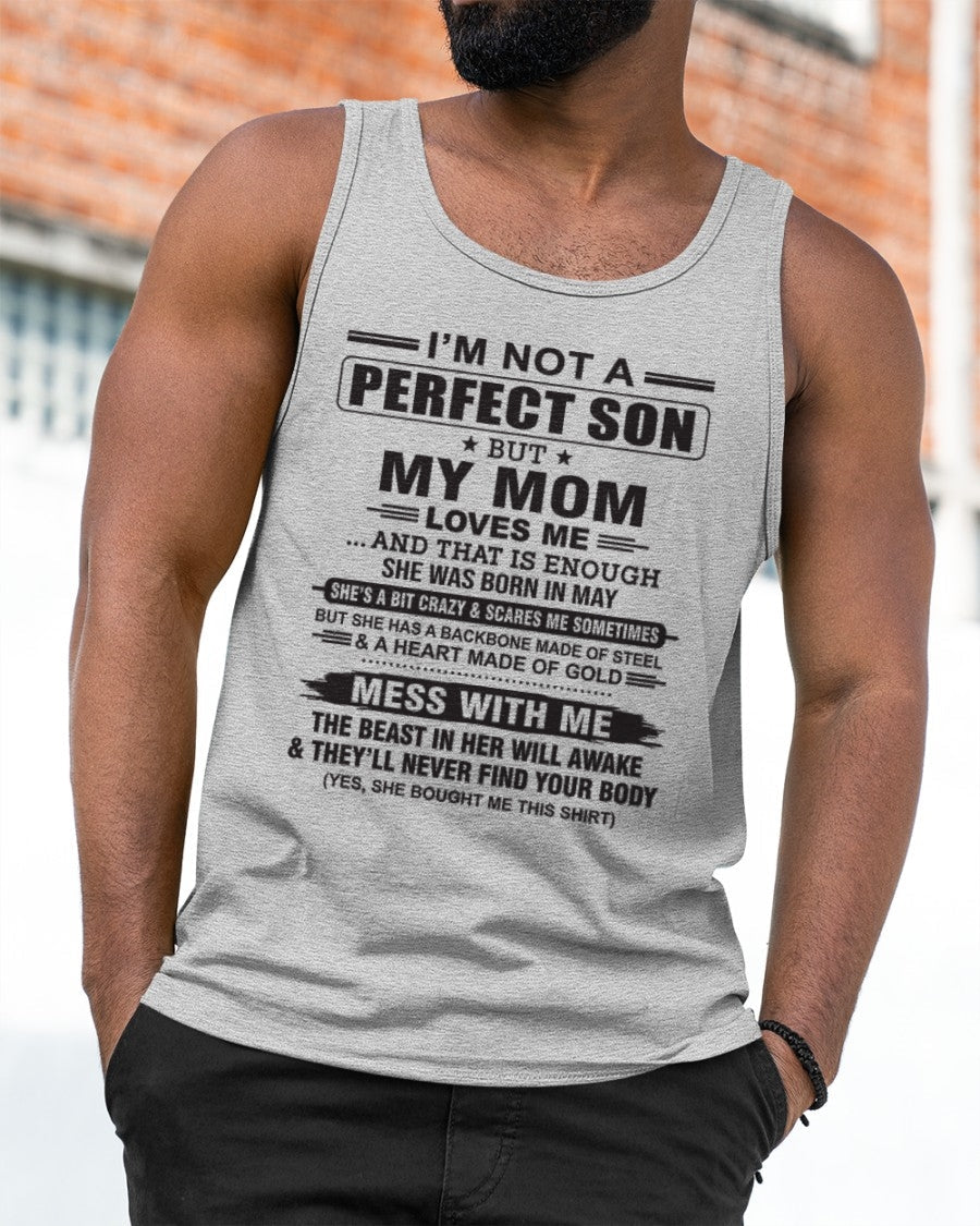 May - "I'M NOT A PERFECT SON BUT MY MOM LOVES ME" - Birthday Gift From May Mom / Woman - NGHL05 (SKU10-147-05)