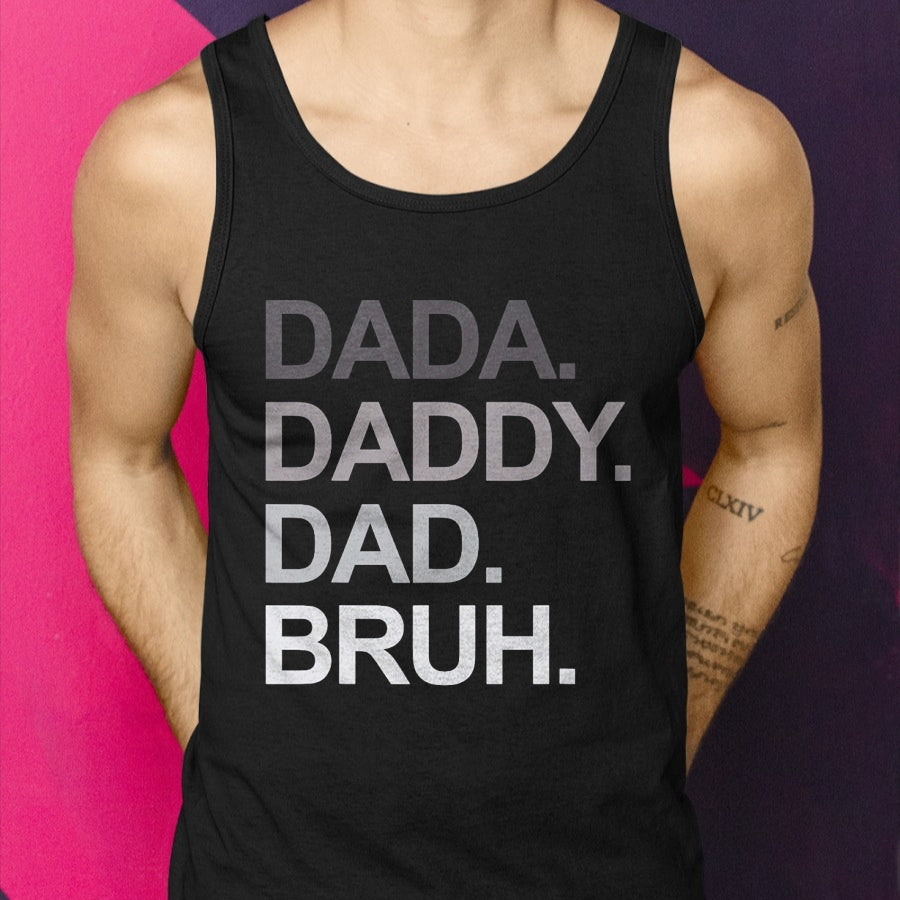 Dada Daddy Dad Bruh Funny Husband Dad Father's Day Mens T-Shirt - Gift From Dad Unisex T-Shirt/Hoodie - NGHL00 (SKUT-2310EMAILDS-13)