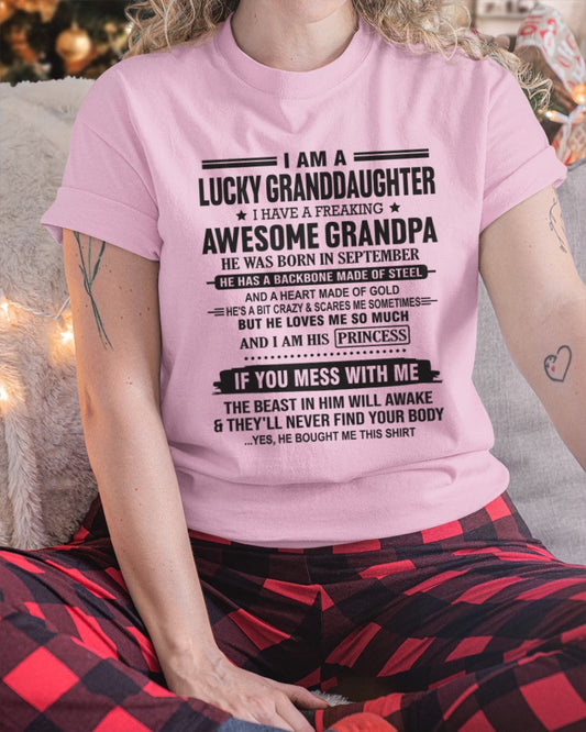 I Am A Lucky Granddaughter T-Shirt – Birthday Gift From September Grandpa / Man - NGHL09 (SKU11-122-09)