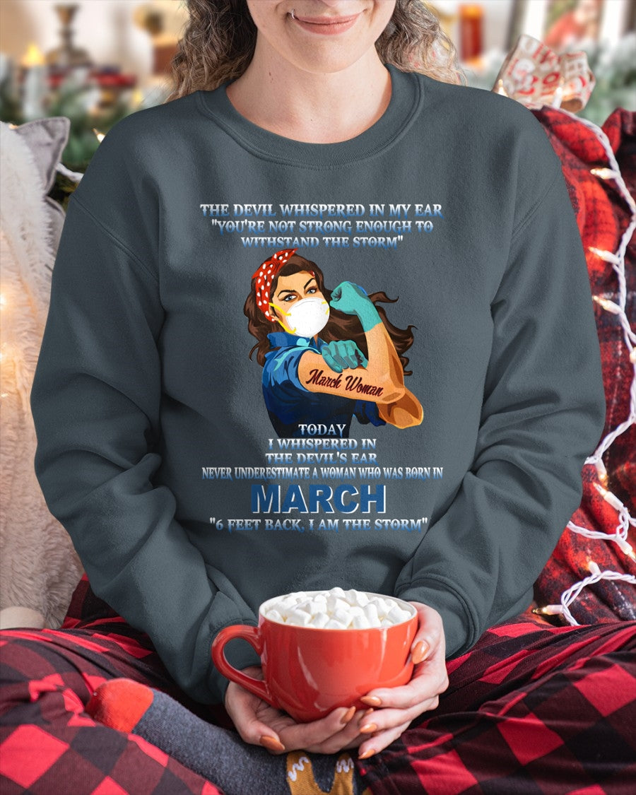 Never Underestimate A Woman Born In March – March Woman “I Am The Storm” - FMA / NGHL03 (SKU12-322-03)
