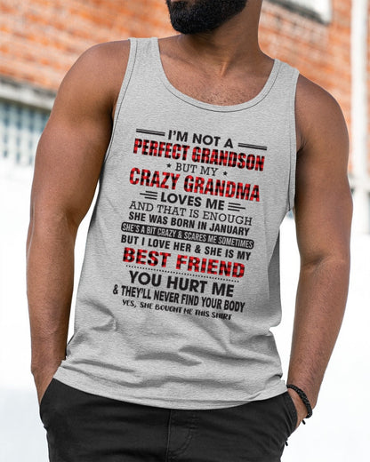 I’m Not A Perfect Grandson T-Shirt – Birthday Gift From January Grandma / Woman - NGHL01 (SKU10-167-01)