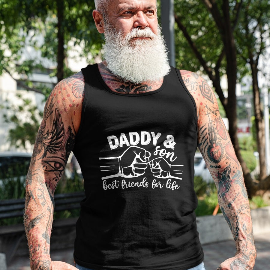 Daddy and Son Best Friends for Life Gifts Men Funny Fathers T-Shirt - Gift From Dad Unisex T-Shirt/Hoodie - NGHL00 (SKUT-2310EMAILDS-15)