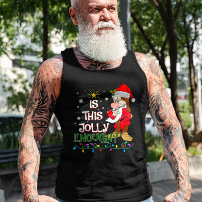 Is This Jolly Enough Grumpy Elf Pajama Christmas Lights T-Shirt - Christmas Unisex T-Shirt/Hoodie/Sweatshirt - NGHL00