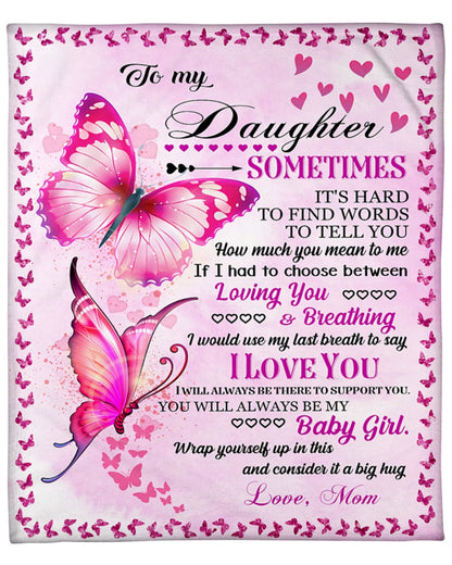To My Daughter - Special gift for Daughter - Blanket