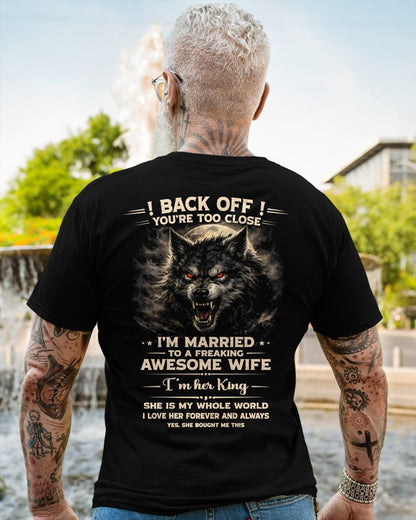 BACK OFF! YOU'RE TOO CLOSE - GIFT FROM WIFE - NGHL00 (SKU26T-01-25-00)