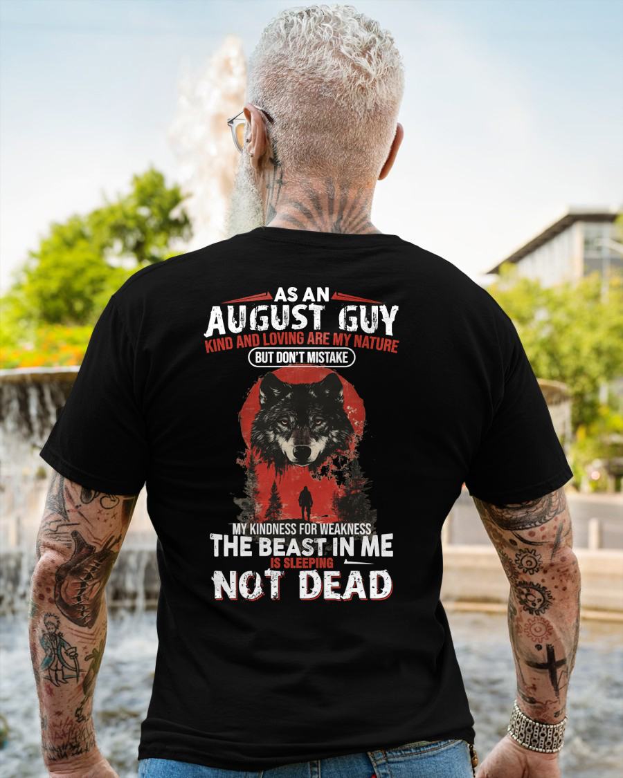 AUGUST - KIND AND LOVING ARE MY NATURE - BIRTHDAY T-SHIRT FOR MEN - NGHL08 (SKU26T-01-17-08)