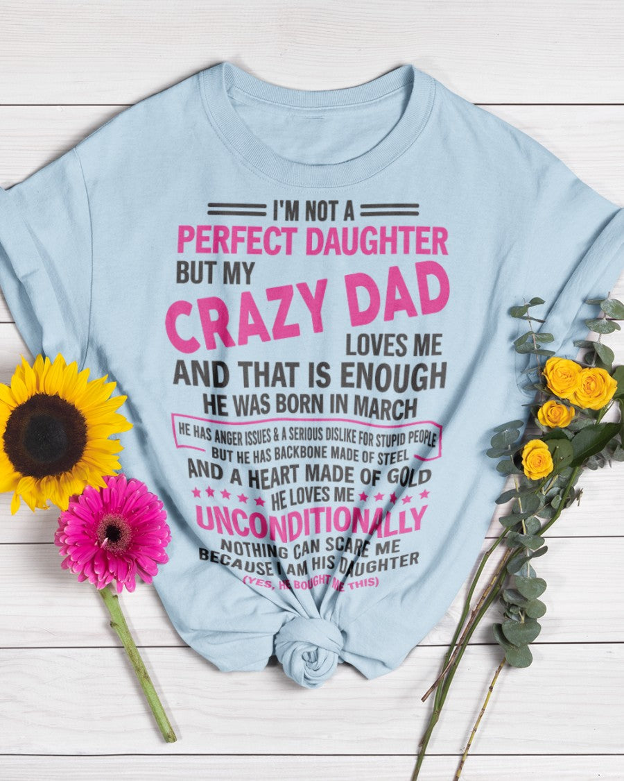 March - Crazy Dad - Perfect gift for your daughter from Dad NGHL03 (SKU05-82-03)
