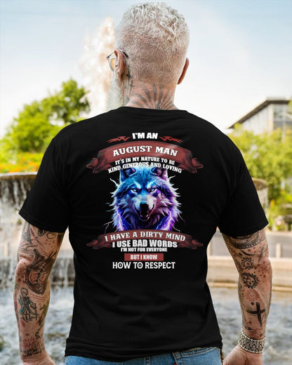 AUGUST - KNOW HOW TO RESPECT - BIRTHDAY T-SHIRT FOR MEN - NGHL08 (SKU12-312-08)