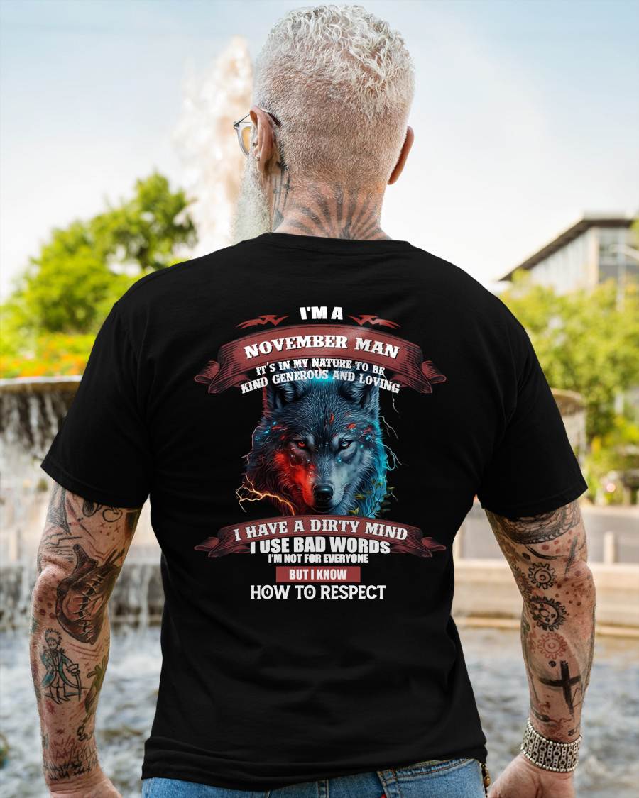 NOVEMBER - KNOW HOW TO RESPECT - BIRTHDAY T-SHIRT FOR MEN - NGHL11 (SKU12-162-11)