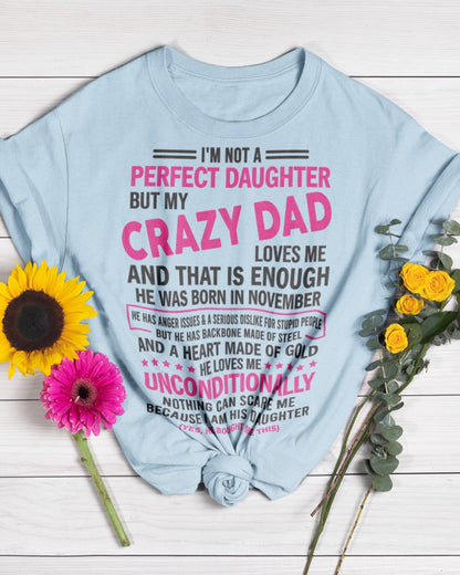 November - Crazy Dad - Perfect gift for your daughter (SKU05-82-11)
