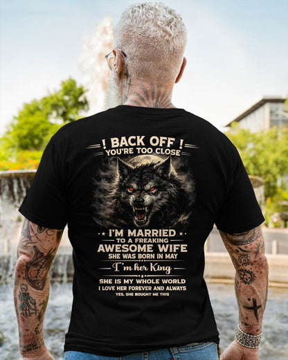 MAY - BACK OFF! YOU'RE TOO CLOSE - GIFT FROM WIFE - NGHL05 (SKU26T-01-25-05)