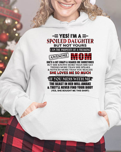 Spoiled Daughter Of Awesome Mom T-Shirt - Perfect Gift From Mom - NGHL00 (SKU11-149-00)