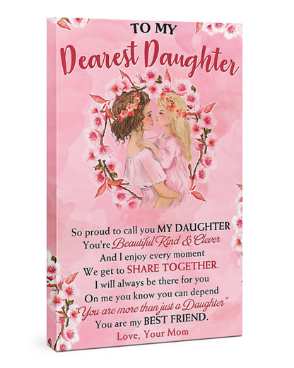 TO MY DAUGHTER FROM MOM CANVAS