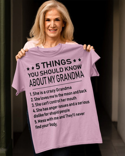 5 THINGS  YOU SHOULD KNOW ABOUT MY GRANDMA - Gift for granddaughter NGHL00 (SKU10-18)