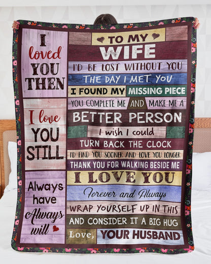 Special Gift For Your Wife Blanket - From Husband FULL (SKUB12-223)