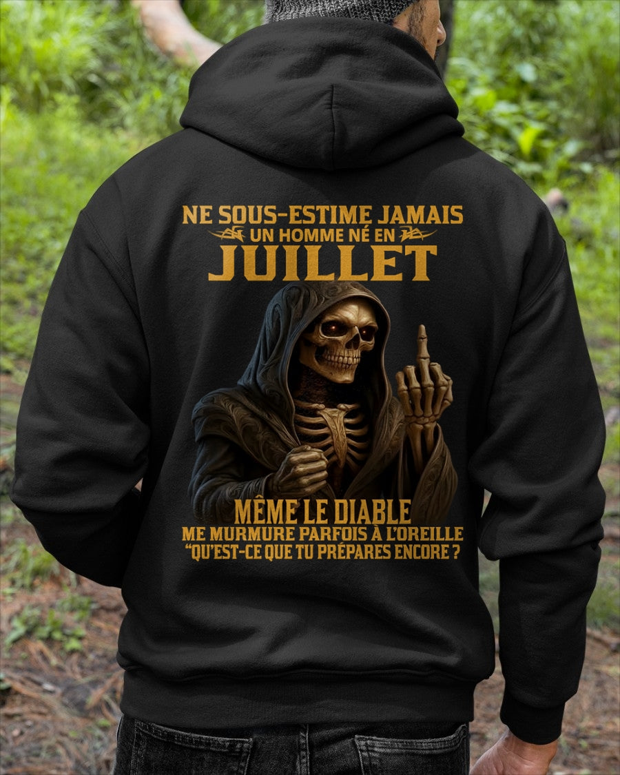 NE SOUS-ESTIME JAMAIS UN HOMME NÉ EN JUILLET Fr07 NGHL07 male (SKU12-305-07)