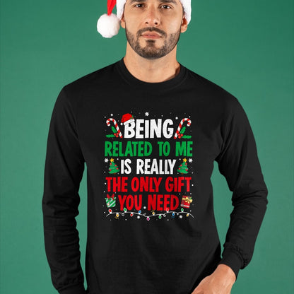 Being Related To Me Funny Christmas Family Xmas Pajamas T-Shirt  - Christmas Unisex T-Shirt/Hoodie/Sweatshirt - NGHL00
