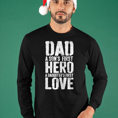 Dad A Sons First Hero A Daughters First Love Shirt Men Daddy T-Shirt - Gift From Dad Unisex T-Shirt/Hoodie - NGHL00 (SKUT-2310EMAILDS-07)