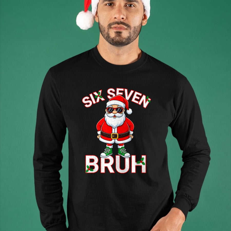 Funny 67 Six Seven Christmas Bruh Santa T-Shirt - Christmas Unisex T-Shirt/Hoodie/Sweatshirt - NGHL00