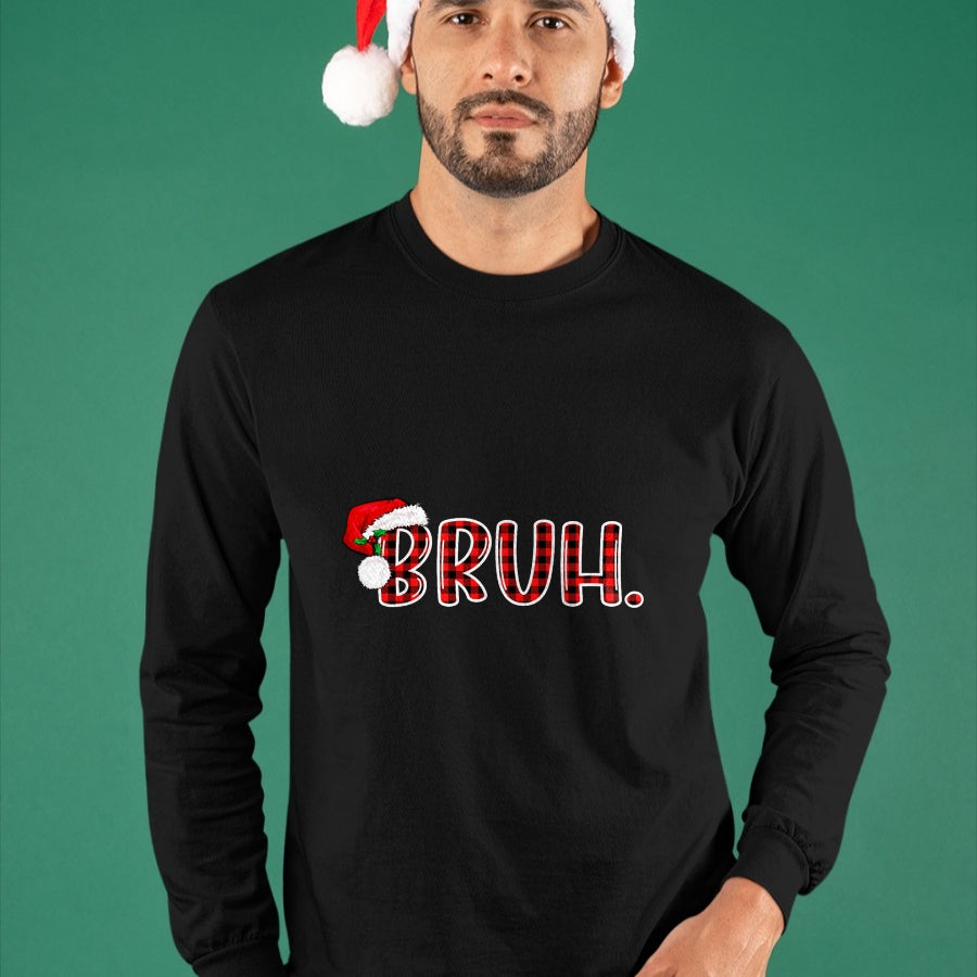 Bruh Funny Christmas Plaid Teens Boys Kids Xmas Pajamas T-Shirt - Christmas Unisex T-Shirt/Hoodie/Sweatshirt - NGHL00