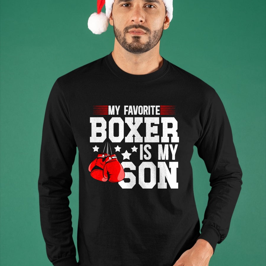 My Favorite Boxer Is My Son Boxing Dad Boxing Father T-Shirt - Gift From Dad Unisex T-Shirt/Hoodie - NGHL00 (SKUT-2310EMAILDS-39)
