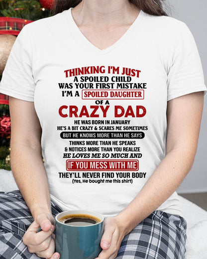 January - I Am Spoiled Daughter Of A Crazy Dad - Gift for Daughter From Dad - NGHL01 (SKU-TDD-SPOILED-01)