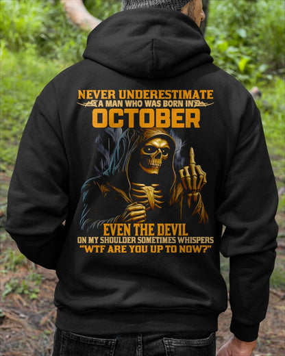 NEVER UNDERESTIMATE A MAN WHO WAS BORN IN OCTOBER - NGHL10 male (SKU12-276-10)
