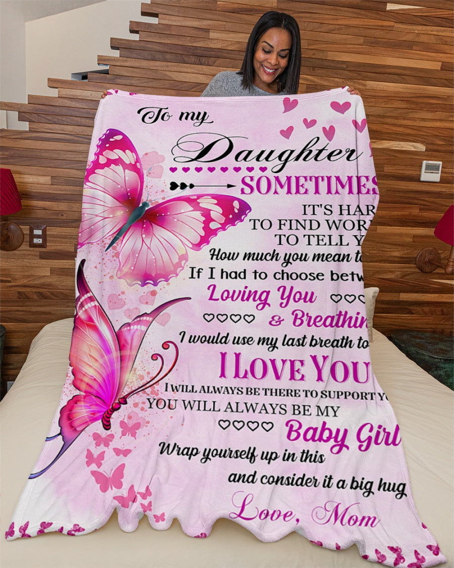 To My Daughter - Special gift for Daughter - Blanket