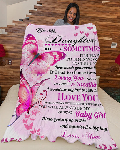 To My Daughter - Special gift for Daughter - Blanket