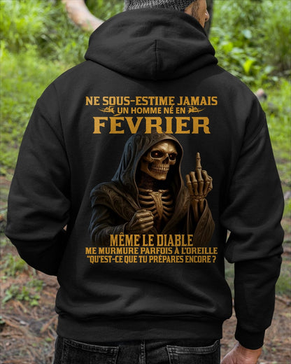 NE SOUS-ESTIME JAMAIS UN HOMME NÉ EN FÉVRIER Fr02 NGHL02 male (SKU12-305-02)