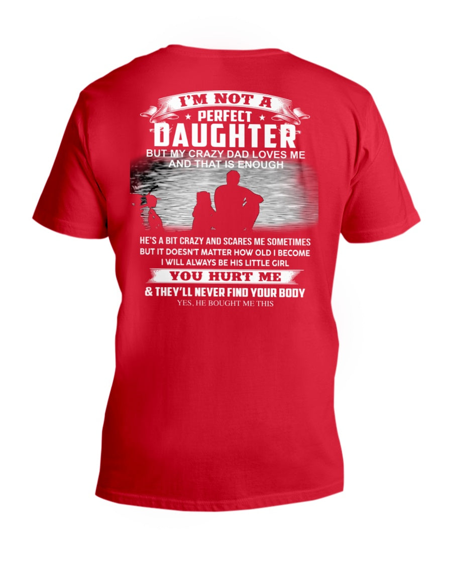 Crazy Dad - Special gift for your daughter from Dad ( Dad US 00)
