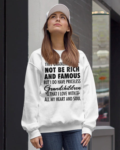 THIS GRANDMA MAY NOT BE RICH AND FAMOUS BUT I DO HAVE PRICELESS Grandchildren - from grandma NGHL00