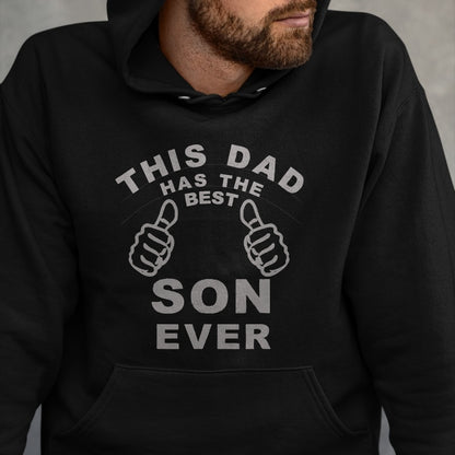 This Dad Has The Best Son Ever Funny Fathers Day From Son T-Shirt - Gift From Dad Unisex T-Shirt/Hoodie - NGHL00 (SKUT-2310EMAILDS-45)