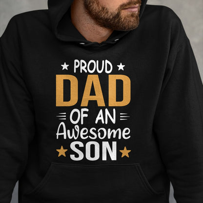 Men Proud Dad Of A Boy An Awesome Son Father's Day T-Shirt - Gift From Dad Unisex T-Shirt/Hoodie - NGHL00 (SKUT-2310EMAILDS-38)