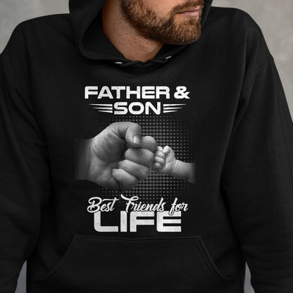 Father & Son Best Friends For Life Matching Father's Day T-Shirt - Gift From Dad Unisex T-Shirt/Hoodie - NGHL00 (SKUT-2310EMAILDS-19)
