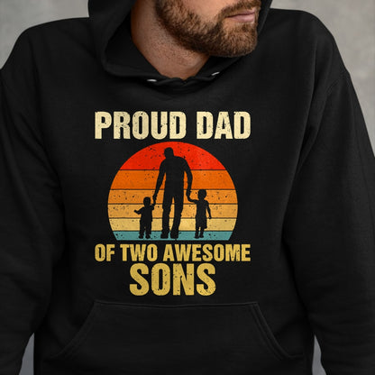 Proud Dad Of Two Awesome Sons Dad of 2 Two Boys Best Father T-Shirt - Gift From Dad Unisex T-Shirt/Hoodie - NGHL00 (SKUT-2310EMAILDS-43)