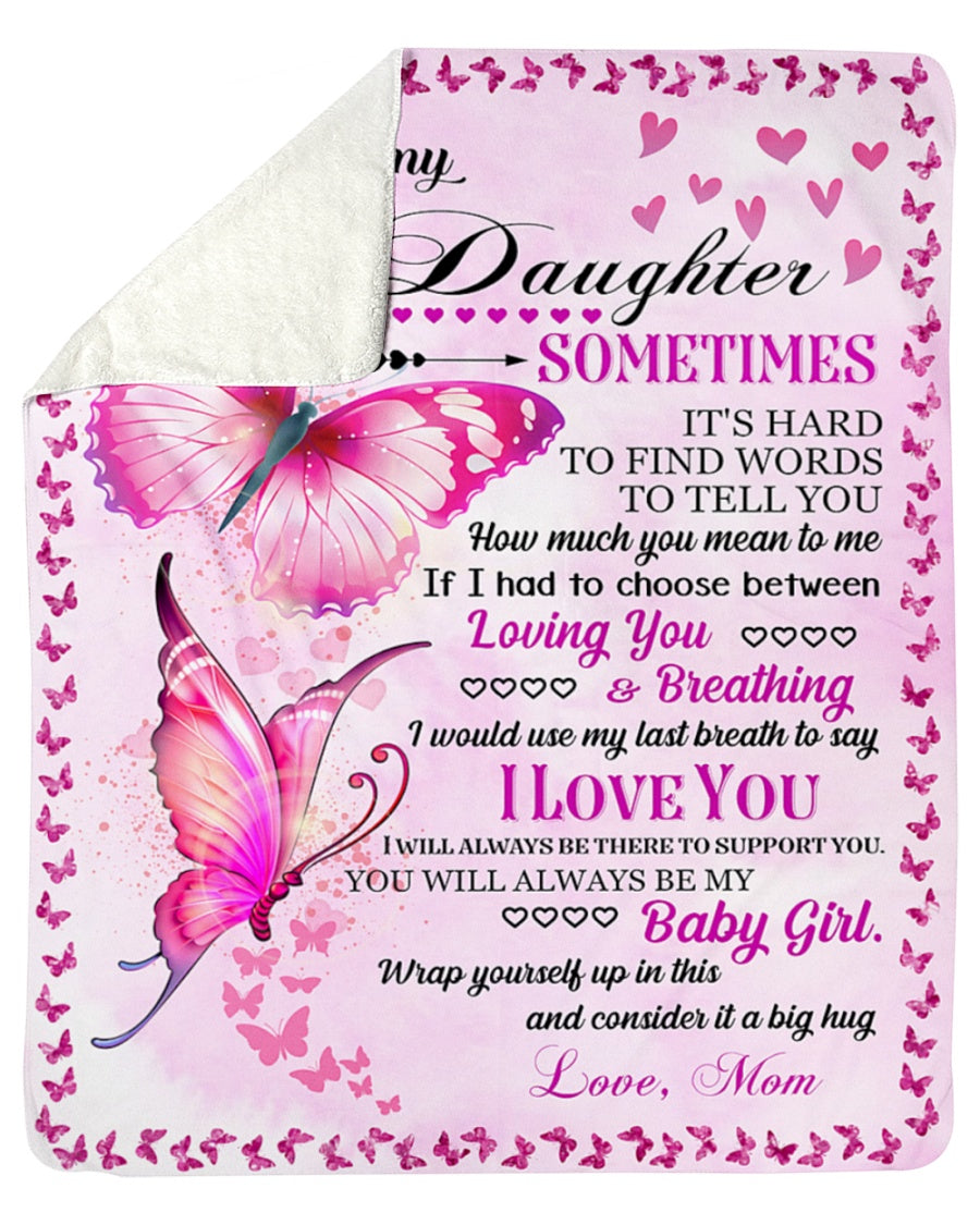 To My Daughter - Special gift for Daughter - Blanket