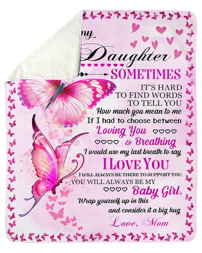 To My Daughter - Special gift for Daughter - Blanket