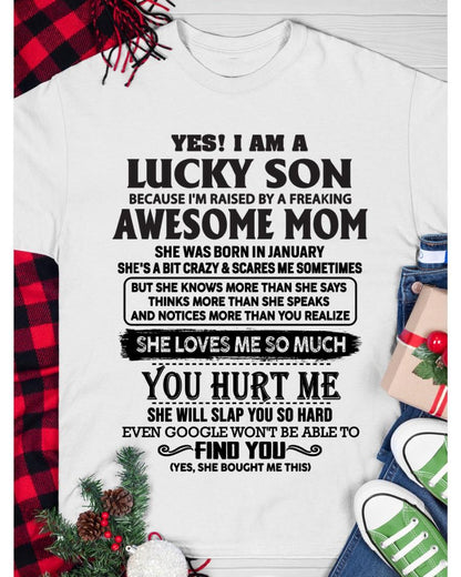 January - Yes! I'm A Lucky Son - Perfect Gift For Your Son From Mom - NGHL01 (SKU-LKW-01)