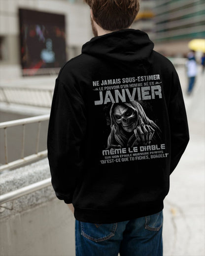 NE JAMAIS SOUS-ESTIMER LE POUVOIR D'UN HOMME NÉ EN JANVIER Fr01 male (SKU08-61-01)