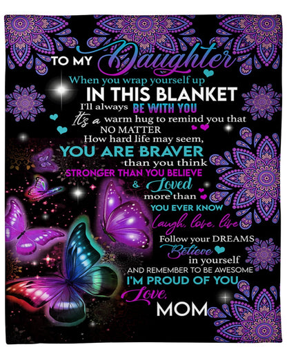 To My Daughter - Gift For Daughter Sherpa Fleece Blanket From Mom