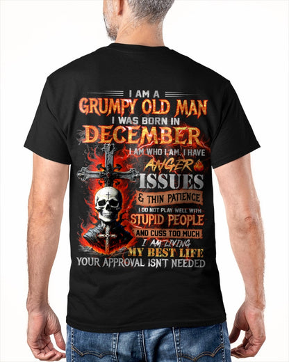 DECEMBER - GRUMPY OLD MAN T-SHIRT - FUNNY SKULL ANGER ISSUES TEE - PERFECT GIFT FOR MEN NGHL12 / male (SKU12-319-12)